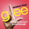 Being Good Isn't Good Enough (Glee Cast Version) - Single artwork