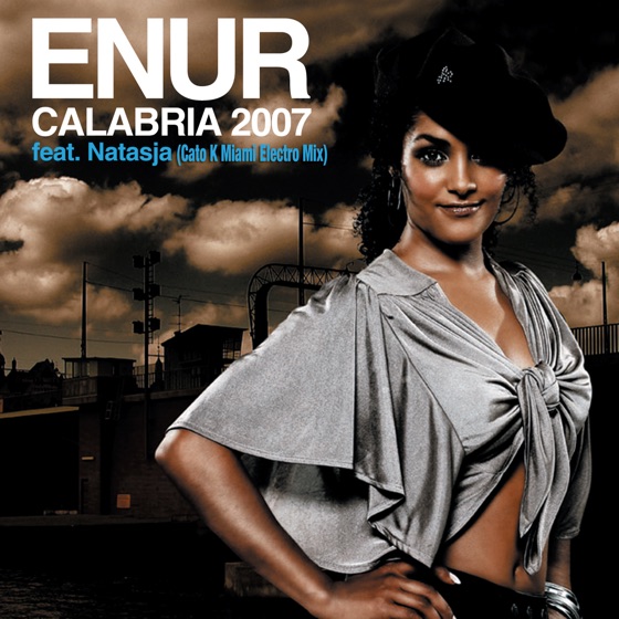 Cover artwork for Calabria 2007 (Cato K Miami Electro Mix)