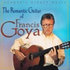 Reader's Digest Music: The Romantic Guitar of Francis Goya artwork