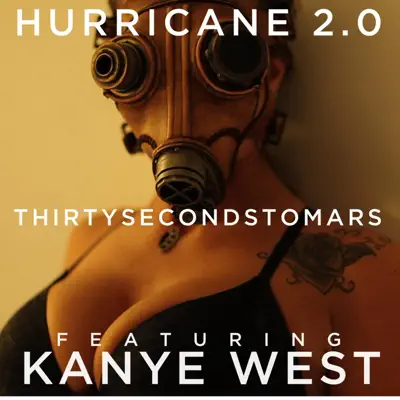 Hurricane 2.0 (Remixes) - EP - Thirty Seconds to Mars