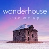 Use Me Up - Single, 2012