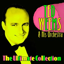 Ted Weems and His Orchestra - Confucious Say