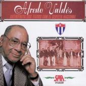 Alfredo Valdes - Interpreta Sus Éxitos Con el Septeto Nacional