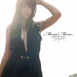 Miss You Love - Single - Maria Mena