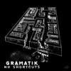 Gramatik - Blood Ties