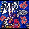 Michael Burkart Presents Mikey B3