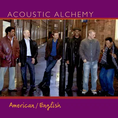 American / English - Acoustic Alchemy