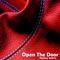 Open the Door (Dariush Mix) - Lady Brian & Dj Fat-Tao lyrics