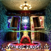 Myth of Progress - Mother Chaos