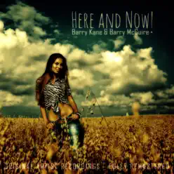 Here and Now! - Barry McGuire Here and Now! - Barry McGuire
