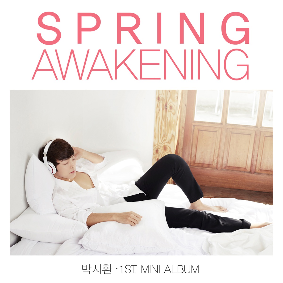 Park Sihwan – Spring Awakening – EP