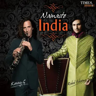 Namaste India - Kenny G