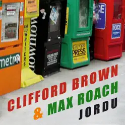 Jordu (feat. Max Roach) - Single - Clifford Brown Jordu (feat. Max Roach) - Single - Clifford Brown