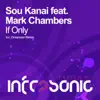 If Only (feat. Mark Chambers) - Single album lyrics, reviews, download