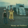 Honey and Buffalo