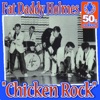 Chicken Rock (Remastered) - Single