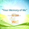 Your Memory of Me (From 