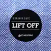 Stream & download Lift Off - Single