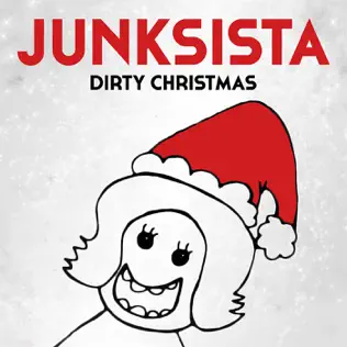 baixar álbum Junksista - Dirty Christmas