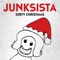Dirty Christmas - Junksista lyrics