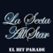 La Locura Automática - La Secta All Star & La Secta lyrics