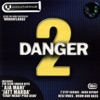 Danger 2, 2002
