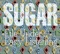 Sugar - Your favourite thing