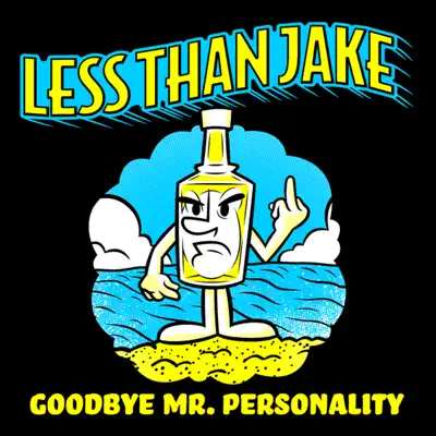 Goodbye, Mr. Personality - Single - Less Than Jake