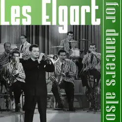 For Dancers Also - Les Elgart For Dancers Also - Les Elgart