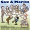 Sax and Moritz: Funfter Streich (Onkel Fritz) - Timothy Sharp & German Saxophone Ensemble lyrics