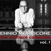 Ennio Morricone - The Ultimate Collection, Vol. 1 artwork