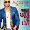 What About the Love - Single album lyrics, reviews, download