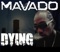 Dying (feat. Serani) - Mavado lyrics