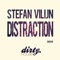 Distraction - Stefan Vilijn lyrics