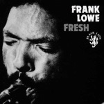 Frank Lowe - Chu's Blues