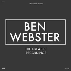 The Greatest Recordings - Ben Webster