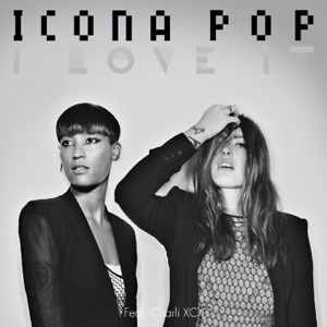 ICONA POP FEAT. CHARLI XCX