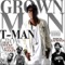 'Grown Man' (feat. Yung Ralph & Rocko) - T-Man lyrics