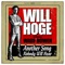 Another Song Nobody Will Hear (feat. Wade Bowen) - Will Hoge lyrics