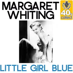Little Girl Blue (Remastered) - Single - Margaret Whiting