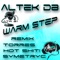 Warm Step (Hot Shit! Remix) - Altek db lyrics