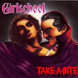 Take a Bite - Girlschool