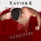 Sacrifice (Sweet Rains Radio Edit) - Xavier E lyrics