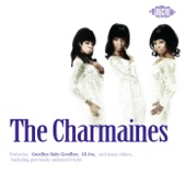 The Charmaines - I Idolize You