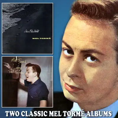 It's a Blue World / Mel Tormé Sings Fred Astaire - Mel Tormé