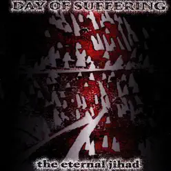 The Eternal Jihad - Day of Suffering