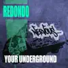 Stream & download Your Underground (Original Mix) - Single