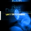 Raw Defined - Single