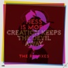 Creation Keeps the Devil Away (The Remixes)