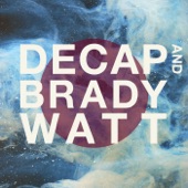 Decap & Brady Watt artwork